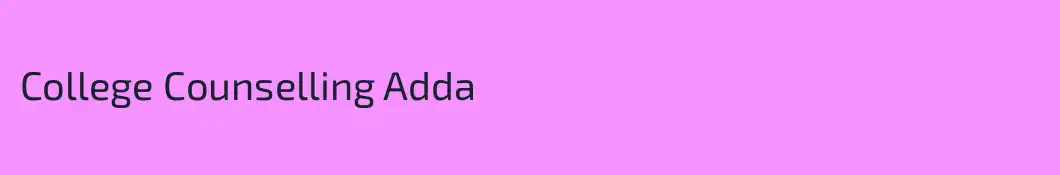 College Counselling Adda